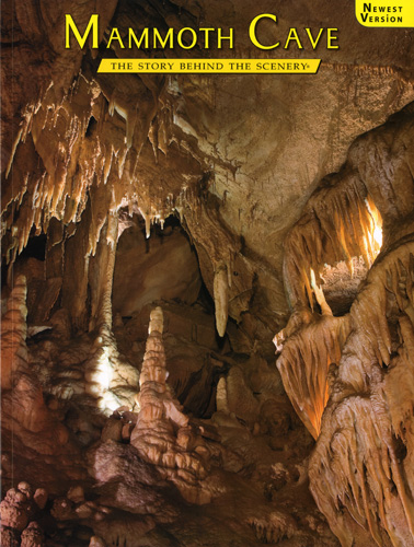 Mammoth Cave - The Story Behind the Scenery